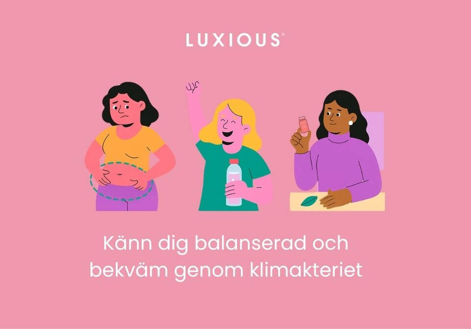 Illustration av tre kvinnor som representerar stöd för hormonell balans, energi och välmående under klimakteriet med texten ”Känn dig balanserad och bekväm genom klimakteriet”.